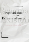 Alfred Betschart - Pragmatismus und Existentialismus