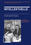 Martin Kintzinger, Wolfgang Eric Wagner - Intellektuelle