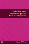 Tilmann Moser - Lektüren eines Psychoanalytikers