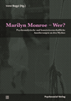 Irene Bogyi - Marilyn Monroe – Wer?