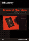 Jr., Robert E. Feldmann, Günter H. Seidler - Traum(a) Migration