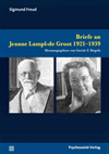 Sigmund Freud - Briefe an Jeanne Lampl-de Groot 1921–1939