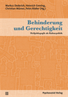 Markus Dederich, Heinrich Greving, Christian Mürner, Peter Rödler - Behinderung und Gerechtigkeit