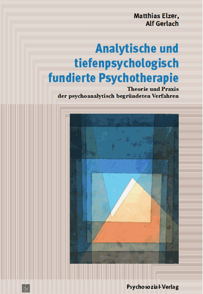Analytische Und Tiefenpsychologisch Fundierte Psychotherapie Ebook 2019 978 3 8379 2566 1 Volume 2019 Issue Nomos Elibrary