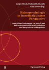Jürgen Straub, Pradeep Chakkarath, Gala Rebane - Kulturpsychologie in interdisziplinärer Perspektive
