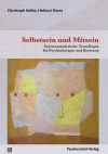 Christoph Kolbe, Helmut Dorra - Selbstsein und Mitsein
