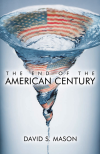 David S. Mason - The End of the American Century