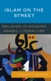 Muhsin al-Musawi - Islam on the Street