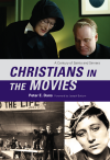 Peter E. Dans - Christians in the Movies