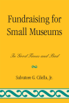 Salvatore G. Cilella - Fundraising for Small Museums