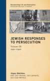 Jürgen Matthäus - Jewish Responses to Persecution