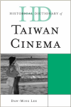 Daw-Ming Lee - Historical Dictionary of Taiwan Cinema