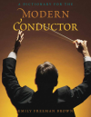 Emily Freeman Brown - A Dictionary for the Modern Conductor