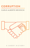 Carlo Alberto Brioschi - Corruption