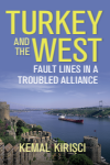 Kemal Kirisci - Turkey and the West