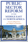 Robert P. Beschel, Tarik M. Yousef - Public Sector Reform in the Middle East and North Africa