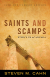 Steven M. Cahn - Saints and Scamps