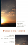 David F. O'Connell, Deborah L. Bevvino - Prescribing Health
