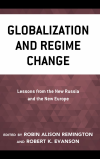 Robin Alison Remington, Robert K. Evanson - Globalization and Regime Change
