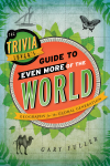 Gary Fuller - The Trivia Lover's Guide to Even More of the World