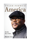 Shayne Lee - Tyler Perry's America