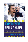 Durrell Bowman - Experiencing Peter Gabriel