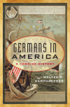 Walter D. Kamphoefner - Germans in America
