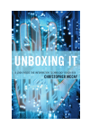Christopher McCay - Unboxing IT