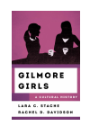 Lara C. Stache, Rachel Davidson - Gilmore Girls