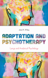 John R. White - Adaptation and Psychotherapy