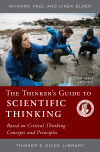 Richard Paul, Linda Elder - The Thinker's Guide to Scientific Thinking