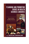 Shalu Gillum, Natasha Williams - Planning and Promoting Events in Health Sciences Libraries