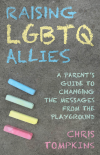 Chris Tompkins - Raising LGBTQ Allies