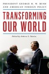 Andrew S. Natsios, Andrew H. Card, Jr. - Transforming Our World