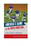 Bryan Soderholm-Difatte - America's Game in the Wild-Card Era
