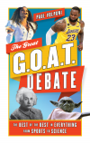 Paul Volponi - The Great G.O.A.T. Debate