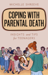 Michelle Shreeve - Coping with Parental Death