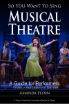 Amanda Flynn - So You Want to Sing Musical Theatre