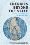Jennifer Mateer, Simon Springer, Martin Locret-Collet, Maleea Acker - Energies Beyond the State