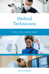Kezia Endsley - Medical Technicians