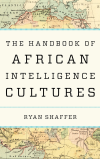 Ryan Shaffer - The Handbook of African Intelligence Cultures
