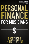 Bobby Borg, Britt Hastey - Personal Finance for Musicians