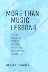 Merlin B. Thompson - More than Music Lessons