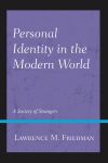 Lawrence M. Friedman - Personal Identity in the Modern World