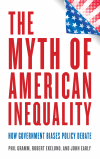 Phil Gramm, Robert Ekelund, John Early - The Myth of American Inequality