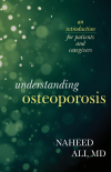Naheed Ali - Understanding Osteoporosis
