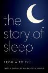 Daniel A. Barone, Lawrence A. Armour - The Story of Sleep