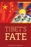 Warren W. Smith - Tibet's Fate