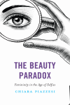 Chiara Piazzesi - The Beauty Paradox