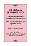 Reinhold F. Glei, Maik Goth - Medievalia et Humanistica, No. 48